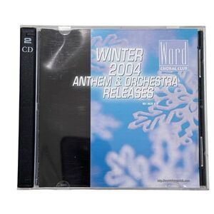 Winter 2004 Anthem & Orchestra Releases WORD Christian Chorale ( 2 Cd, Word Musi